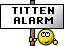 :tittenalarm: